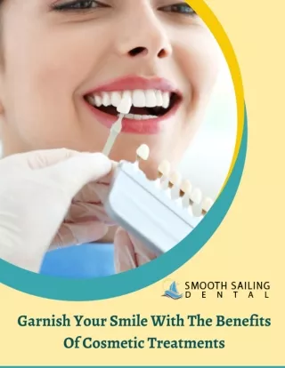 Garnish Your Smile With The Benefits Of Cosmetic Treatments