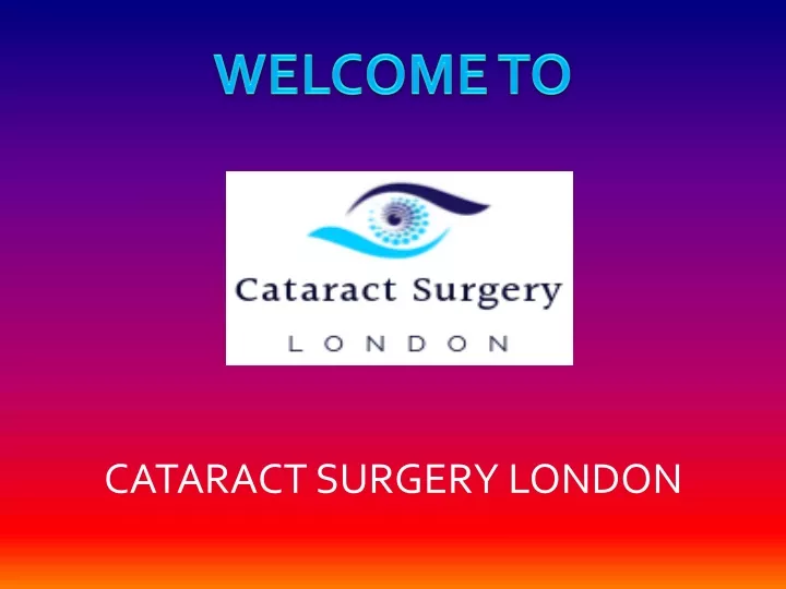 cataract surgery london