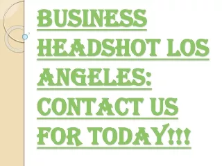 Major Benefits of Business Headshot Los Angeles
