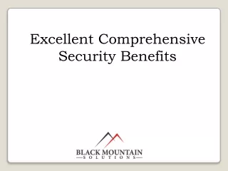 Excellent Comprehensive Security Benefits