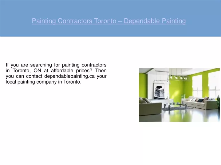 painting contractors toronto dependable painting
