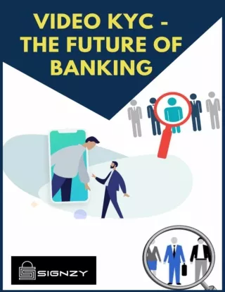 Video KYC - The Future of Banking