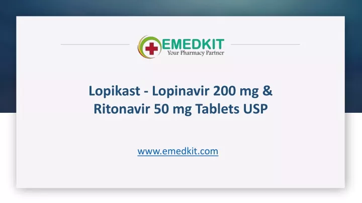 lopikast lopinavir 200 mg ritonavir 50 mg tablets