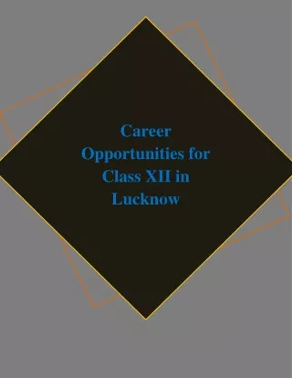 Career Opportunities for Class XII in Lucknow