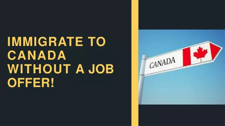immigrate to canada without a job offer