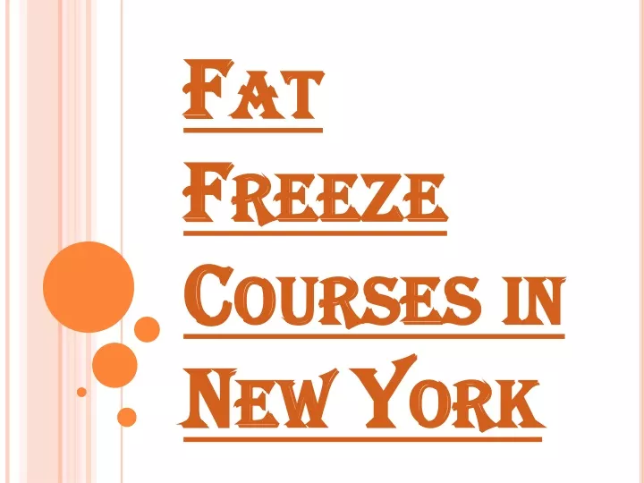 fat freeze courses in new york