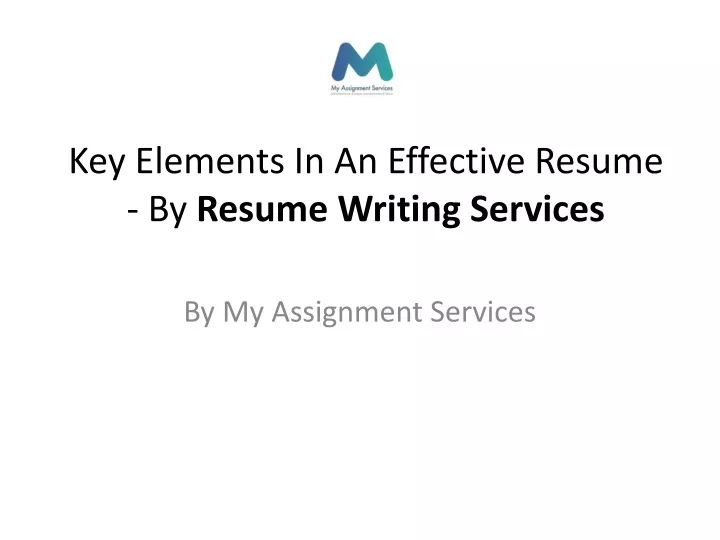 key elements in an effective resume by resume writing services