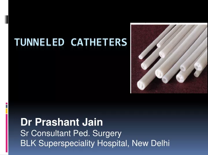 tunneled catheters