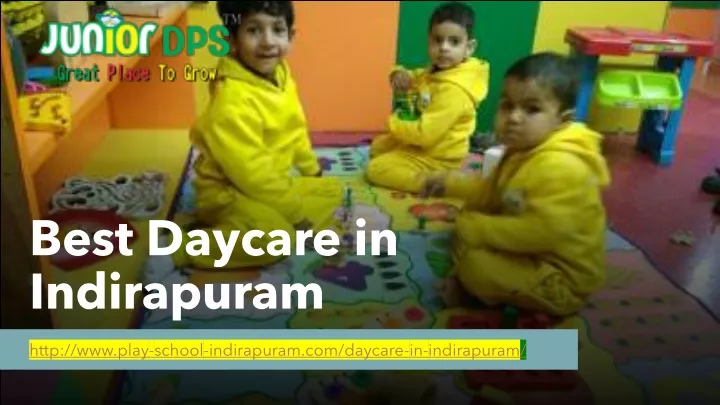 best daycare in indirapuram