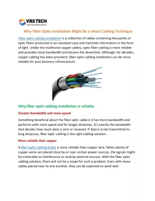 Why Fiber Optic Cabling Installation Might Be a Smart Cabling Technique