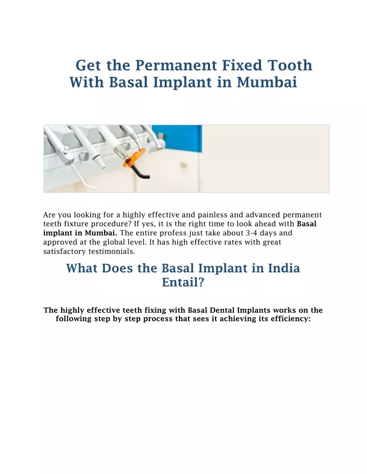 get the permanent fixed tooth with basal implant
