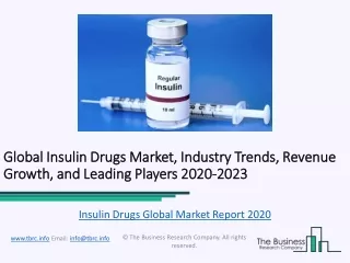 Insulin Drugs Global Market Report 2020
