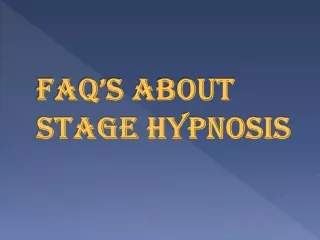 FAQ’s about Stage Hypnosis