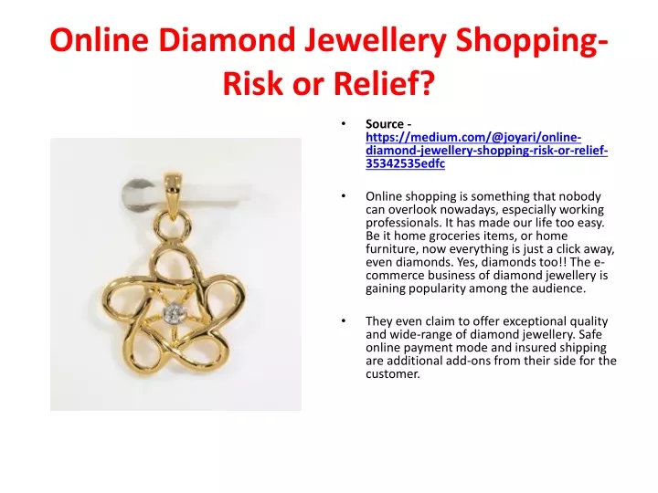 online diamond jewellery shopping risk or relief