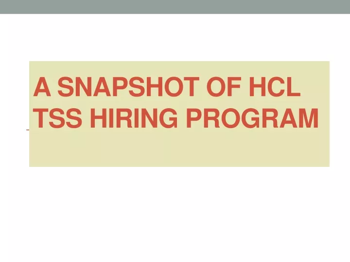 a snapshot of hcl tss hiring program