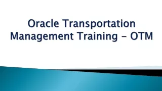 Oracle Transportation Management Online Training