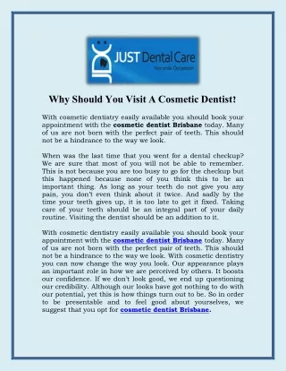 Why Should You Visit A Cosmetic Dentist?