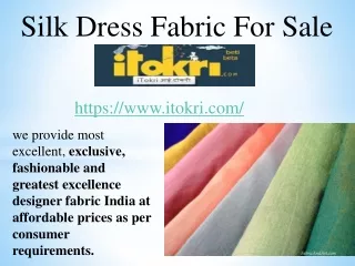 Silk dress fabric for sale