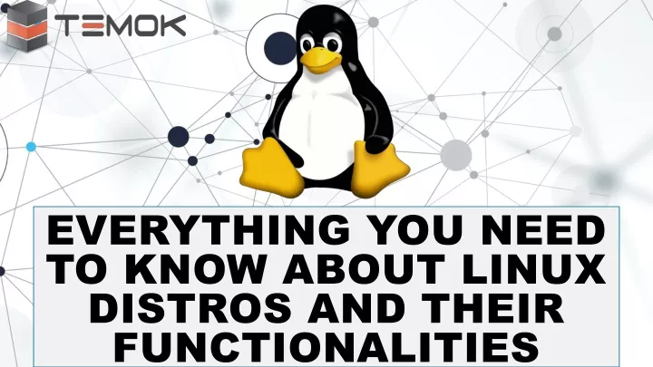 everything you need to know about linux distros
