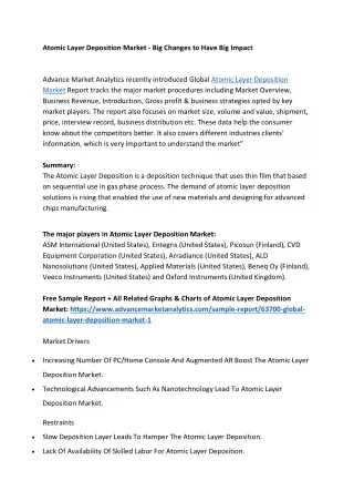 Atomic Layer Deposition Market - Big Changes to Have Big Impact