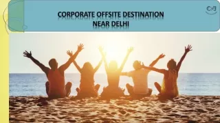 Corporate Offsite Destination - Corporate Day Outing Near Delhi