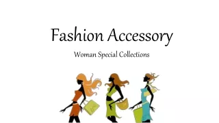 The Secret to Impress Women | Gift Them Fashion Accessories