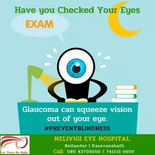 Have you Checked Your Eyes? | Glaucoma Treatment in Bangalore