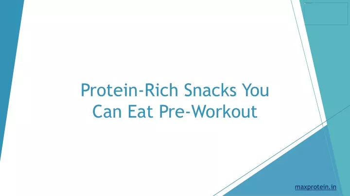 protein rich s nacks y ou c an e at p re workout