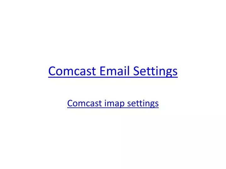 comcast email settings