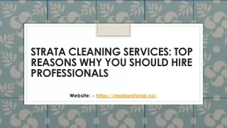 Strata Cleaning Services: Top Reasons Why You Should Hire Professionals