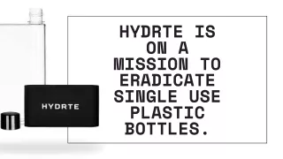 Hydret Water bottles