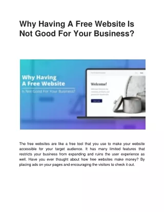 Why Having A Free Website Is Not Good For Your Business?