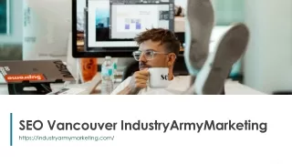 SEO Vancouver IndustryArmyMarketing