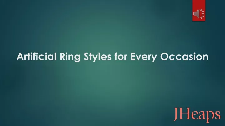 artificial ring styles for every occasion