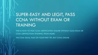 100% PASS Cisco CCNA without exam or training