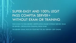 100% LEGIT PASS CompTIA Server  without exam or training