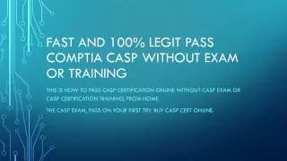 100% LEGIT PASS CompTIA CASP without exam or training