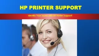 Identify Your Issues with HP Printer Support!