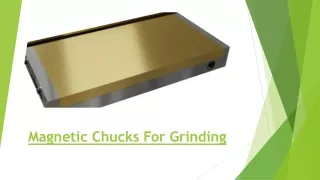 Magnetic Chucks for grinding