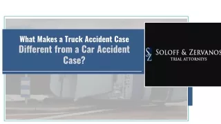 What Makes a Truck Accident Case Different from a Car Accident Case?