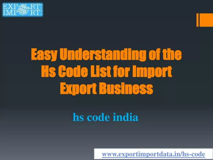 easy understanding of the hs code list for import export business
