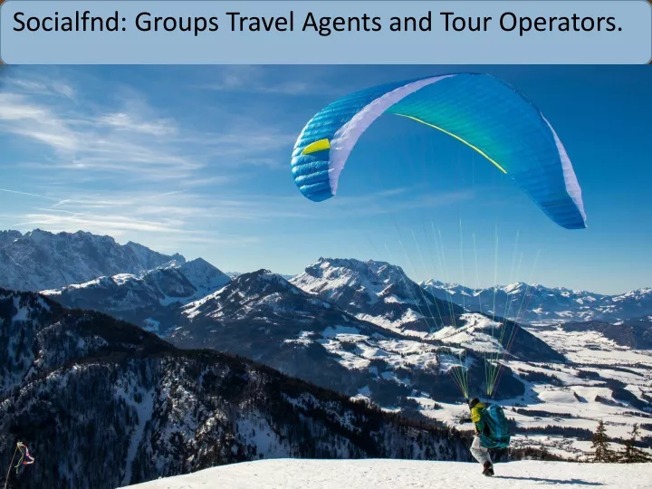 socialfnd groups travel agents and tour operators