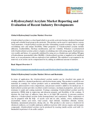 4-Hydroxybutyl Acrylate Market Reporting And Evaluation Of Recent Industry Developments