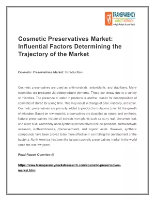 Cosmetic Preservatives Market : Influential Factors Determining the Trajectory of the Market