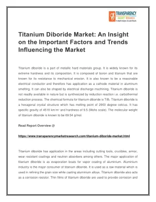 Titanium Diboride Market : An Insight On the Important Factors and Trends Influencing the Market