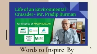 Pradip Burman Words to Inspire For Sustainable Development in India