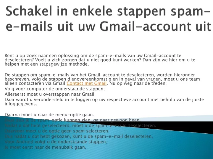 schakel in enkele stappen spam e mails uit uw gmail account uit