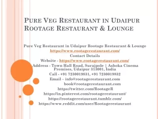 Pure Veg Restaurant in Udaipur Rootage Restaurant & Lounge