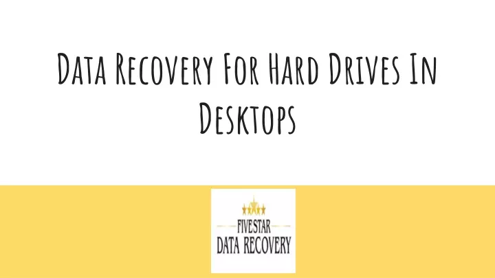 data recovery for hard drives in desktops