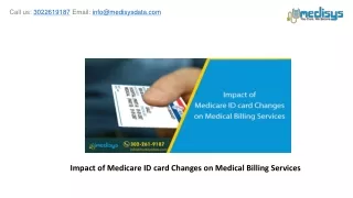 Impact of Medicare ID card Changes on Medical Billing Services
